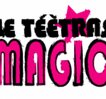 Le Téètras Magic éditions